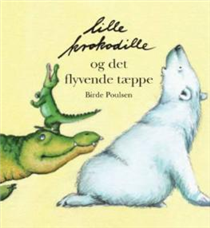 Lille krokodille og det flyvende tæppe (Bog)