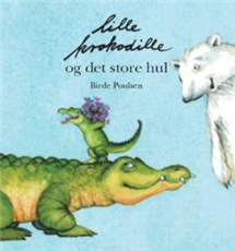 Lille krokodille og det store hul (Bog)