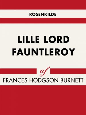 Lille lord Fauntleroy (Bog)