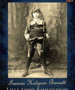 Lille lord Fauntleroy (E-bog)