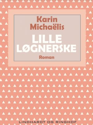 Lille løgnerske (E-bog)