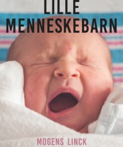 Lille menneskebarn (E-bog)
