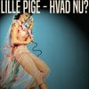 Lille pige - hvad nu? (E-bog)