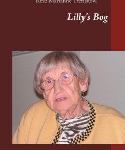 Lillys Bog - Marianne Trenskow - Bog