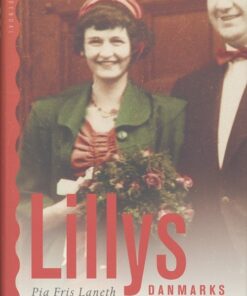 Lillys Danmarkshistorie - Pia Fris Laneth - Bog