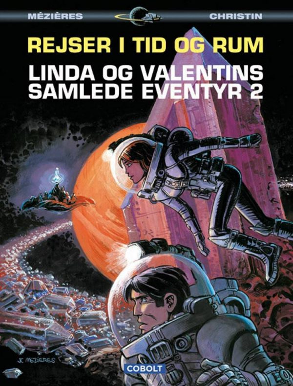 Linda Og Valentins Samlede Eventyr 2: Rejser I Tid Og Rum - Pierre Christin - Tegneserie