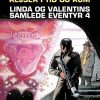 Linda Og Valentins Samlede Eventyr 4: Rejser I Tid Og Rum - Pierre Christin - Tegneserie