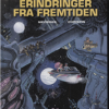 Linda og Valentin: Erindringer fra fremtiden (Bog)