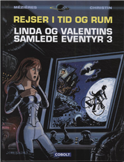 Linda og Valentins samlede eventyr 3: Rejser i tid og rum (Bog)