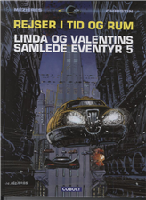 Linda og Valentins samlede eventyr 5: Rejser i tid og rum (Bog)