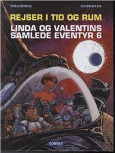 Linda og Valentins samlede eventyr 6: Rejser i tid og rum (Bog)