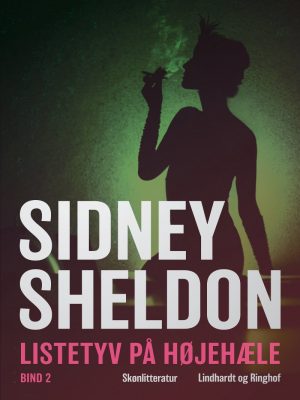 Listetyv På Høje Hæle - Bind 2 - Sidney Sheldon - Bog