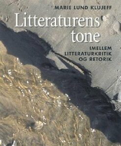 Litteraturens Tone - Marie Lund Klujeff - Bog