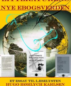 Litteraturens nye ebogsverden (E-bog)