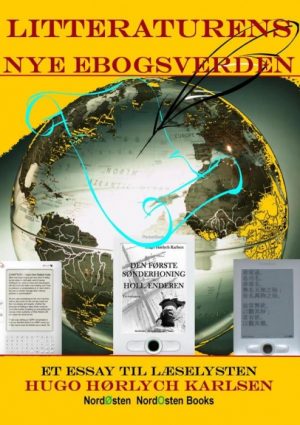 Litteraturens nye ebogsverden (E-bog)