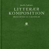 Litterær Komposition - Jens Kr. Andersen - Bog