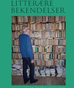 Litterære Bekendelser - Torben Brostrøm - Bog