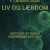 Liv Og Lærdom - F. J. Billeskov Jansen - Bog