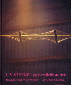 Liv-stykker og parallelhistorier (Bog)