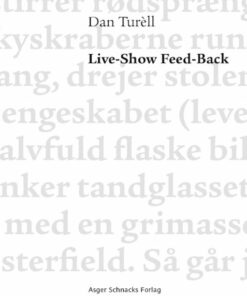 Live-show Feed-back - Dan TurÃ¨ll - Bog