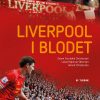 Liverpool I Blodet - Henrik Christensen - Bog