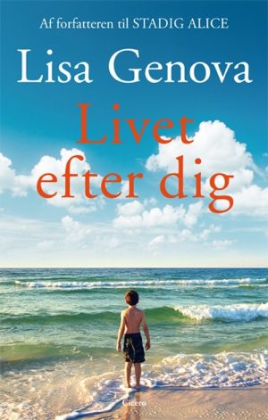 Livet Efter Dig - Lisa Genova - Bog