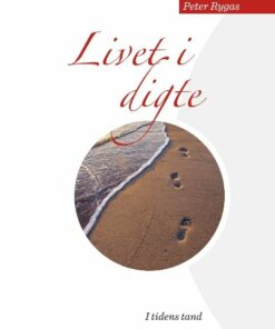 Livet I Digte - Peter Rygas - Bog