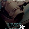 Livet Og Loven - Erik Nørgaard - Bog