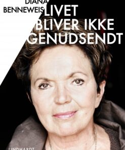 Livet bliver ikke genudsendt (Bog)