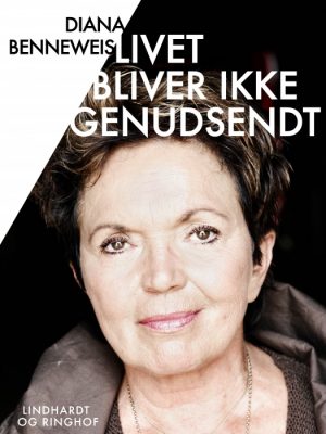 Livet bliver ikke genudsendt (E-bog)