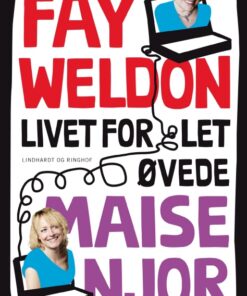 Livet for let øvede (E-bog)