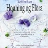 Livet i butikken - Honning og Flora (Bog)