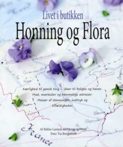 Livet i butikken - Honning og Flora (Bog)