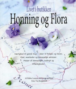 Livet i butikken - Honning og Flora (Bog)