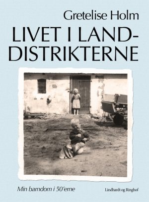 Livet i landdistrikterne (E-bog)