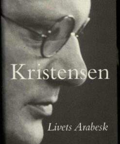 Livets Arabesk - Tom Kristensen - Bog