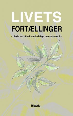 Livets Fortællinger - Vibeke Sølling - Bog