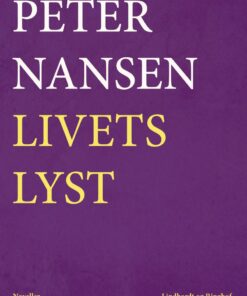 Livets Lyst - Peter Nansen - Bog