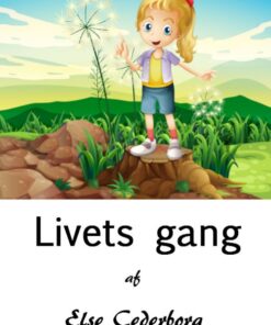 Livets gang (E-bog)