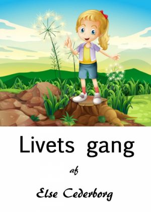 Livets gang (E-bog)