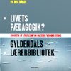 Livets pædagogik? (E-bog)