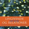 Livgivende samtaler og relationer (Bog)