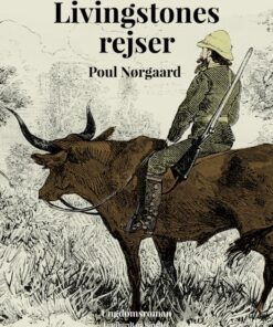 Livingstones rejser (E-bog)