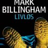 Livløs - Mark Billingham - Bog