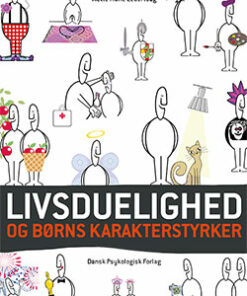 Livsduelighed og børns karakterstyrker (E-bog)
