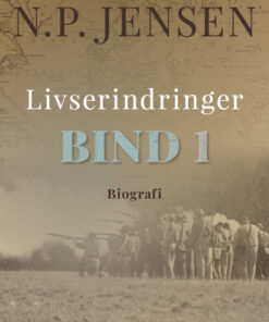 Livserindringer. Bind 1 (E-bog)
