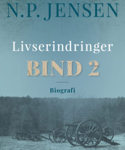 Livserindringer. Bind 2 (E-bog)