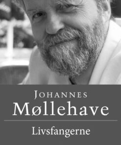 Livsfangerne - Johannes Møllehave - Bog