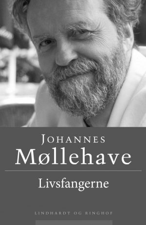 Livsfangerne - Johannes Møllehave - Bog