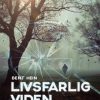 Livsfarlig viden (E-bog)
